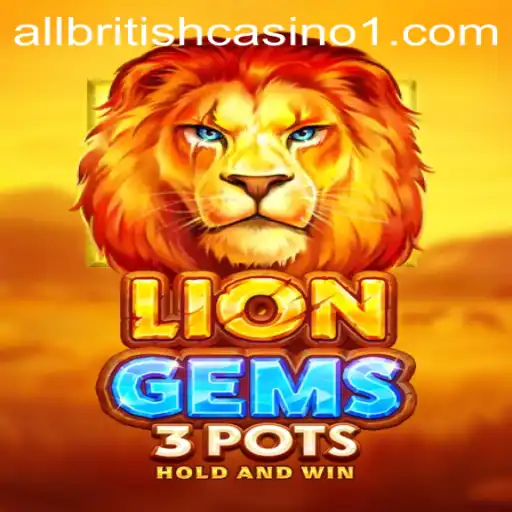 Discovering LionGems3pots: An Exciting New Game in the World of P86.bet