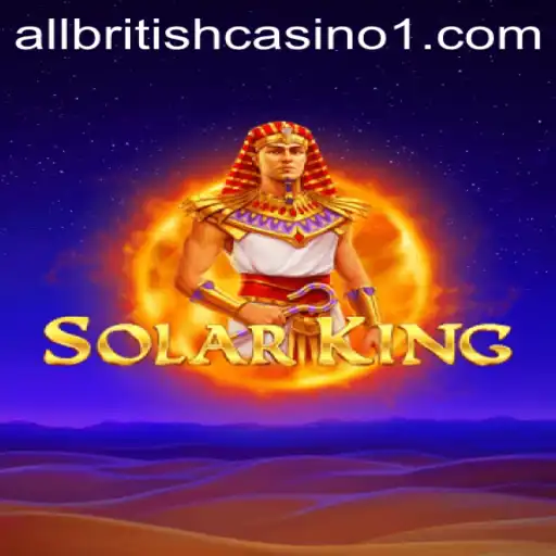 Unveiling the Majesty of SolarKing: A Comprehensive Guide to This Thrilling Game