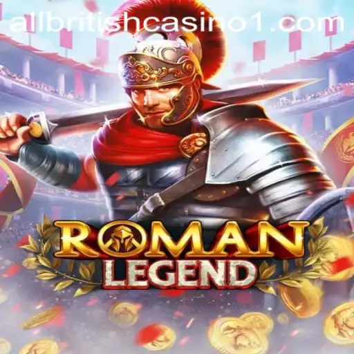 Discover the Exciting World of RomanLegend: A Thrilling Adventure